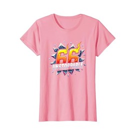 66 and Unstoppable Birthday Gift Celebration Present T-Shirt, Women, Pink