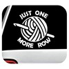 Just One More Row Crochet Hook Yarn Decal Sticker for