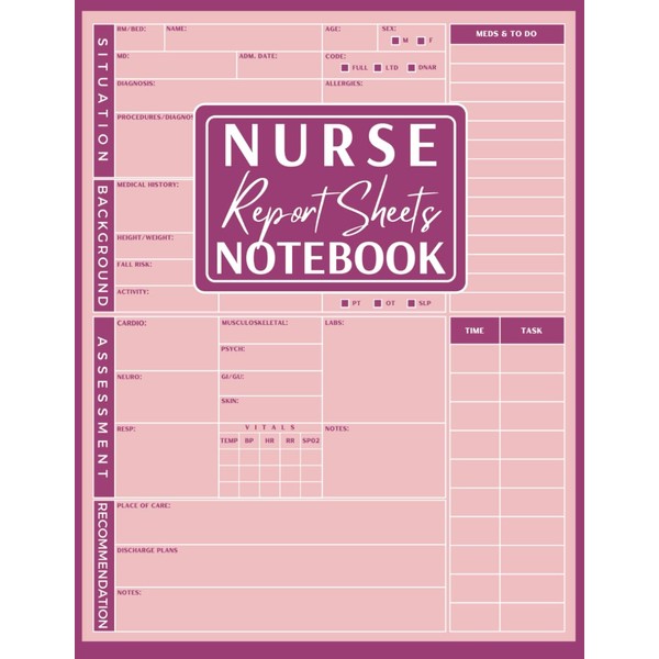 Nurse Report Sheet: SBAR Notebook for ICU & General Nursing,