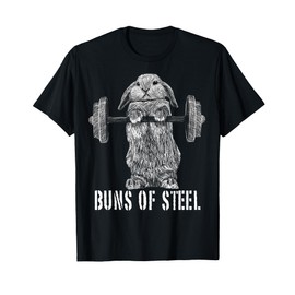 Funny Workout Buns Of Steel Bunny Rabbit Gym Squat Gift T-Shirt