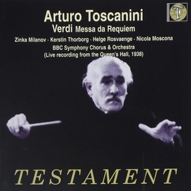 Messa Da Requiem (Toscanini, BBC So And Chorus, Milanov)