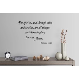 34"x24" Romans 11:36 for of Him are All Things to Whom Be Glory for Ever Amen Wall Decal Sticker Art Mural Home Decor