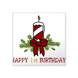CafePress Happy 1St Birthday Square Sticker 3 X 3 Square Bumper Sticker Car Decal