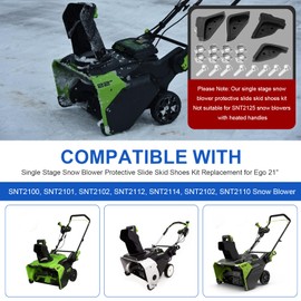 Single Stage Snow Blower Protective Slide Skid Shoes Kit Replacement for Ego 21" SNT2100, SNT2101, SNT2102, SNT2112, SNT2114, SNT2102, SNT2110 Snow Blower- Raise the Snow Blower Height to Reduce Wear