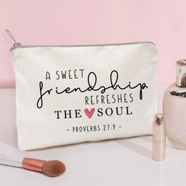 A Sweet Friendship Refreshes the Soul Makeup Bag Best Friend Bag Christian Friendship Bag Best Friend Birthday Gift Cosmetic Bag Best Friend Gifts