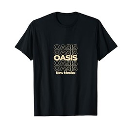 Vintage Oasis, New Mexico Repeating Text T-Shirt