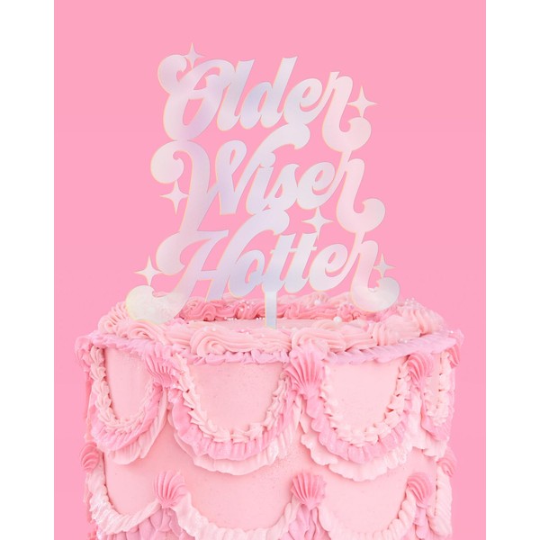 xo, Fetti Older Wiser Hotter - Decoración para tartas, suministros para fiestas de cumpleaños
