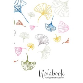 Ginkgo Biloba Leaves Notebook: Manifest - Visualize - Affirmation - Gratitude