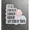 Five Acre Creations Funny Waterproof Decal | Engineer Sticker |