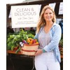 Clean & Delicious: Eat Clean and Get Healthy with 100