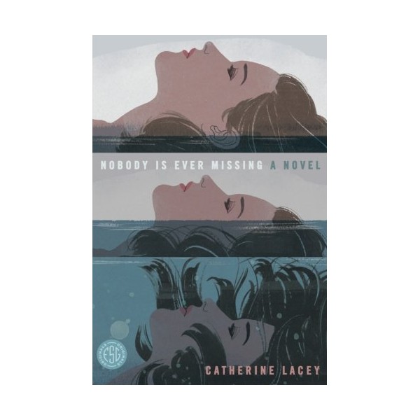 Nobody Is Ever Missing