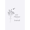 IVF Planner + Journal - Organised and Simple Journal to