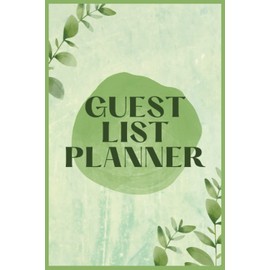 Guest List Planner: Record Guest Details For Your Event.