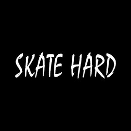 Skate Hard Sticker Skateboard Roller Vinyl Decal Ice Fun Gift Boy Girl Sport LOL - Die Cut Vinyl Decal for Windows, Cars, Trucks, Tool Boxes, laptops, MacBook - virtually Any Hard, Smooth Surface