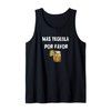 Mas Tequila Por Favor Party Alcohol Liquor Beach Pool Travel