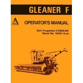 Allis Chalmers F Self Propelled Gleaner Combine Operators Manual Ser. 18601 up