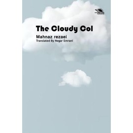 The Cloudy Col: Collection of short stories