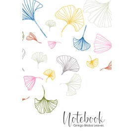 Ginkgo Biloba Leaves Notebook: Manifest - Visualize - Affirmation - Gratitude