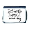 Just Another Manic mom-Day Statement [FSV21] Ladies Purse