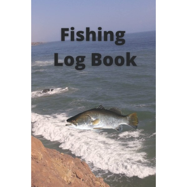 Fishing Log Book Track Of Fishing Activities Journal And Adventure