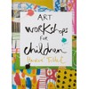 Art Workshops for Children