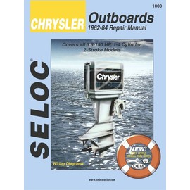 Chrysler Outboards, All Engines, 1962-1984 (Seloc Marine Tune-Up and Repair Manuals)