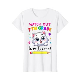 Watch Out 7th Grade Here I Come Girls Cat Back To School T-Shirt