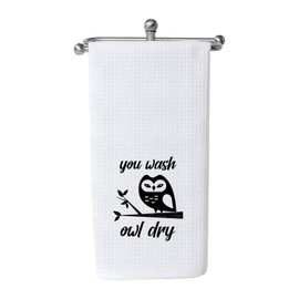 Owl Lover Gift Owl Kitchen Decor Housewarming Gift You Wash Owl Dry Dish Towel Kitchen Towels Tea Towel (You Wash Owl Dry CA)