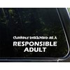 Cleverly Disguised as a Responsible Adult 9 Inches