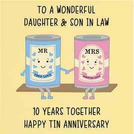 Hunts England - Daughter And Son In Law 10th Anniversary Card - To A Wonderful Daughter & Son In Law - 10 Years Together - Happy Tin Anniversary - Iconic Collection
