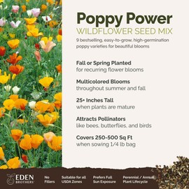 Eden Brothers Poppy Power Flower Mixed Seeds for Planting, 1/4 lb, 120,000+ Seeds with Red Corn, Iceland, California Poppy, Attracts Pollinators, Plant in Spring or Fall, Zones 3, 4, 5, 6, 7, 8, 9, 10