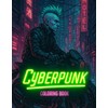 Cyberpunk Coloring Book