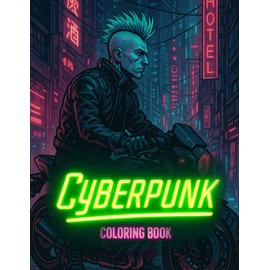 Cyberpunk Coloring Book