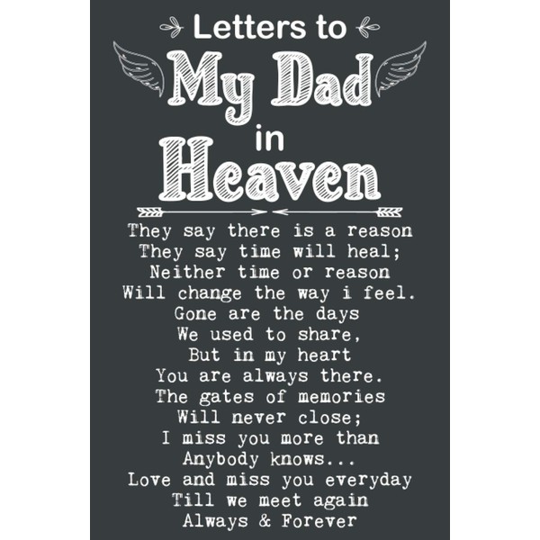 Letters to My Dad in Heaven Grief Quote Journal: Grieving