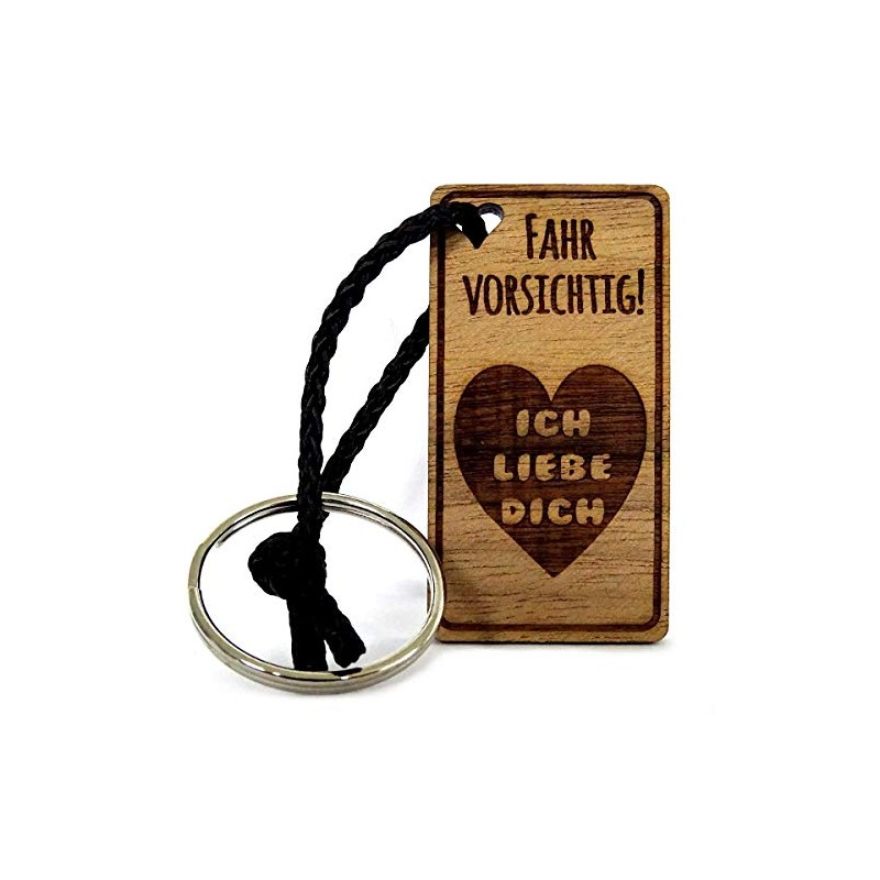 Lieblingsmensch Wooden Key Ring Model: Drive Carefully - Ich Liebe
