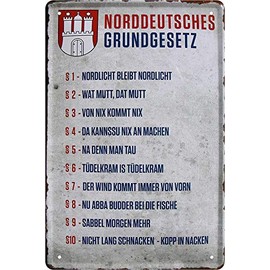 schilderkreis24 - Metal Sign Funny Saying "North German Basic Law" Decorative Plate Dialect Date Coat of Arms Courage Sea Metal Sign Funny Gift Idea 20 x 30 cm