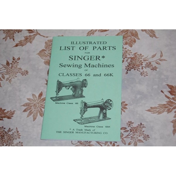 SINGER Illustrated Parts Manual to Service Singer Sewing Machines of
