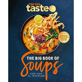 The Big Book of Soups: Every soup all year round