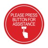 Signs ByLITA Circle Please Press Button For Assistance (hand on