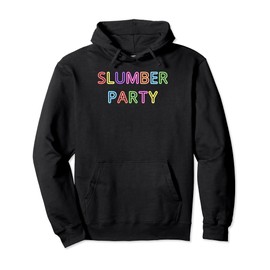 Slumber Party supplies for girls. Contemporary neon sign Pullover Hoodie