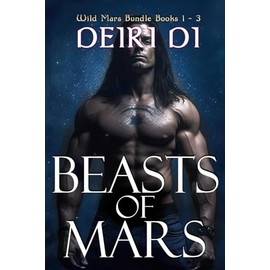 Beasts of Mars: Alpha Omega Romance Wild Mars Anthology Books 1 - 3