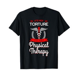 Physical Therapy Physiotherapy PT Rehab Therapist Gift Idea T-Shirt