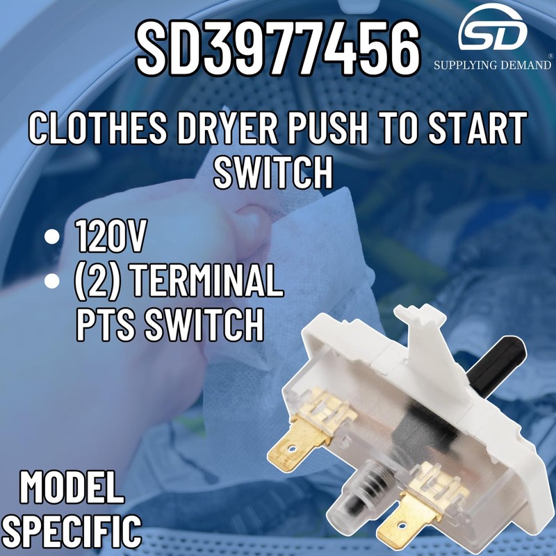 Supplying Demand 3977456 898073 Clothes Dryer Push to Start PTS