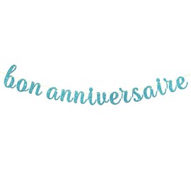 Maicaiffe Bon Anniversaire Banner - Happy Birthday Party Decor - French Theme Anniversary Birthday Celebrate Party Decorations, Blue Glitter