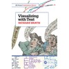Visualizing with Text