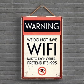 Global Designs Warning No Wifi Typography Sign Printed Onto A Wooden Hanging Plaque