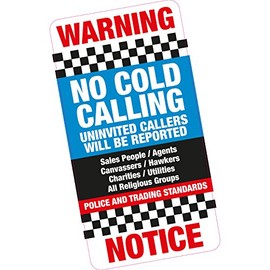 No Cold Calling Uninvited Callers Front Door/Window Sticker Deterrent Elderly