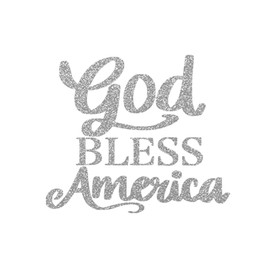 God Bless America Iron On Decal, 4th of TShirt Decal, Vinyl Applique, Heat Transfer, DIY Craft, Graphic Design Patch, Pick from 5 Sizes - 26 Colors, Apply to Almost Anything (Silver Glitter)