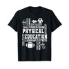 PE Teacher Team Physical Education Teacher Back to School T-Shirt