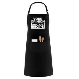 PB TECH Sarcastic Kitchen Apron for Men or Women – Your Opinion Wasn't in the Recipe – Perfect Gifts for Chefs Who Like to Cook Their Way
